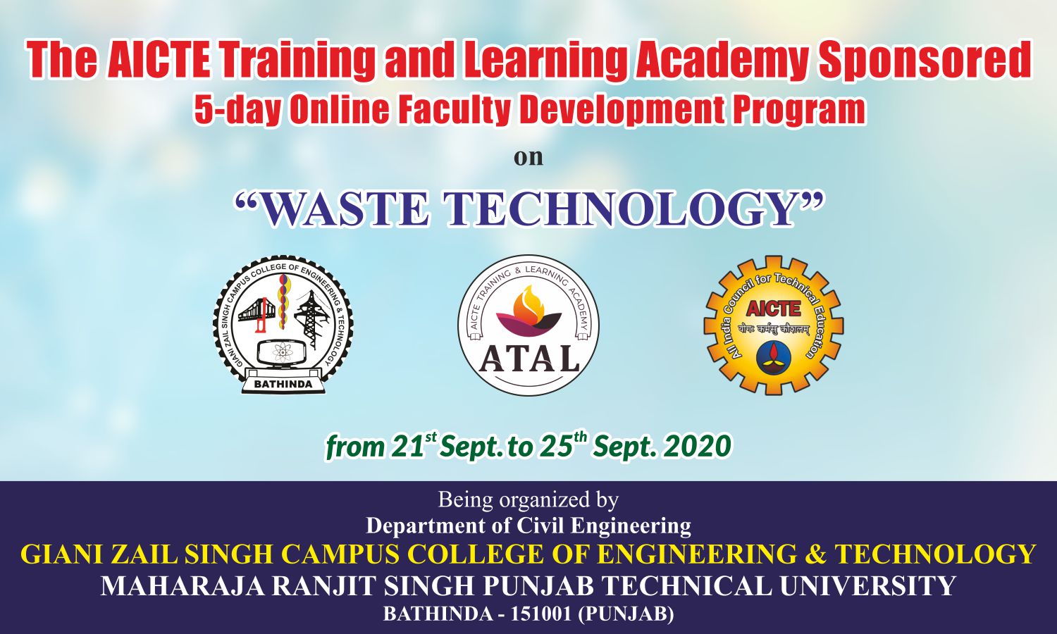 AICTE sponsored National Level 5-Day online ATAL-FDP on Waste Technology organized by Civil Engineering Department, GZSCCET MRSPTU, Bathinda